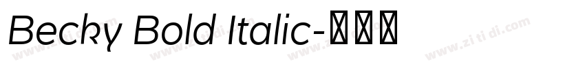 Becky Bold Italic字体转换